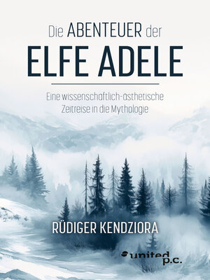 cover image of Die Abenteuer der Elfe Adele